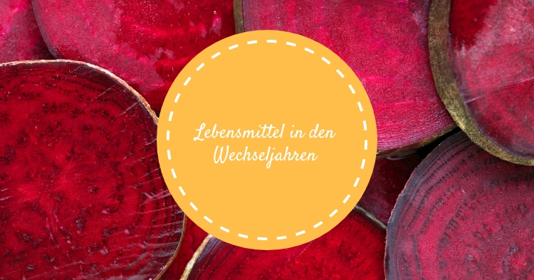 Ernährung in den Wechseljahren